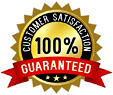 100% SATISFACTION GUARANTEE